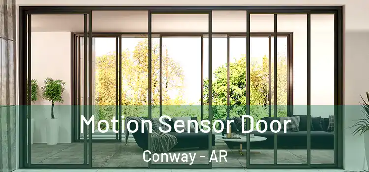 Motion Sensor Door Conway - AR