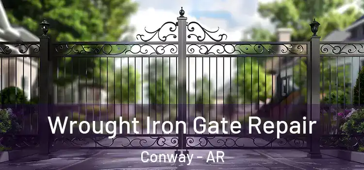  Wrought Iron Gate Repair Conway - AR